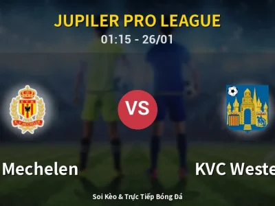 Kết Quả: KV Mechelen 1-1 KVC Westerlo – Highlight & Bàn Thắng | Jupiler Pro League