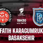 Fatih Karagumruk vs Basaksehir: Trận đấu định mệnh, ai sẽ bước tiếp tại Cúp QG Thổ Nhĩ Kỳ? 1