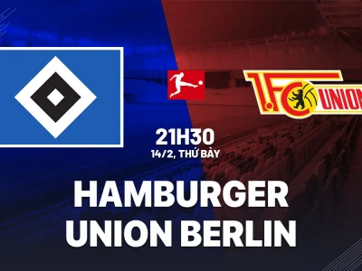 Hamburger vs Union Berlin: Cơ hội trụ hạng hay bước lùi nguy hiểm? Dự đoán tỷ số Bundesliga 21h30 ngày 14/2