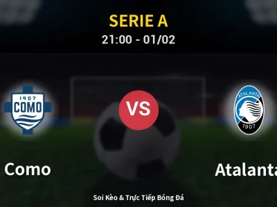 Soi Kèo Como vs Atalanta – 21:00 01/02 | Nhận Định, Dự Đoán Tỷ Số