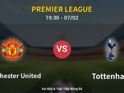 🔴 Trực Tiếp: Manchester United 1-0 Tottenham – Link Xem Premier League (Full HD)
