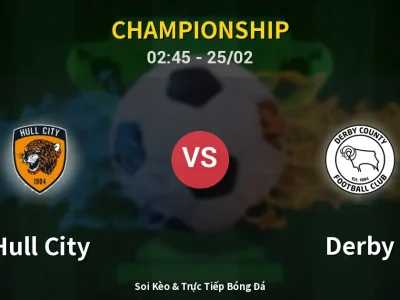 Kết Quả: Hull City 4-2 Derby – Highlight & Bàn Thắng | Championship