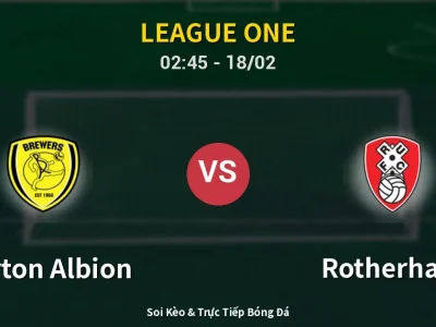 Kết Quả: Burton Albion 1-0 Rotherham – Highlight & Bàn Thắng | League One