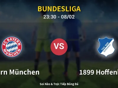 Soi Kèo Bayern München vs 1899 Hoffenheim – 23:30 08/02 | Nhận Định, Dự Đoán Tỷ Số