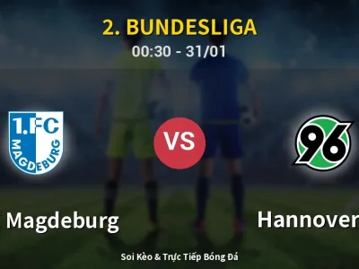 Kết Quả: 1. FC Magdeburg 1-2 Hannover 96 – Highlight & Bàn Thắng | 2. Bundesliga