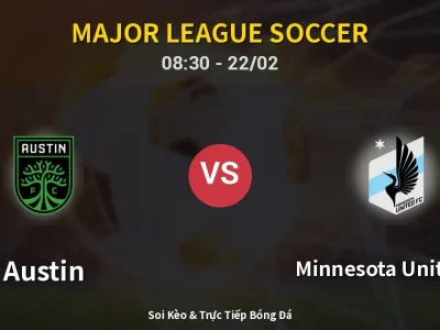 Kết Quả: Austin 2-2 Minnesota United FC – Highlight & Bàn Thắng | Major League Soccer