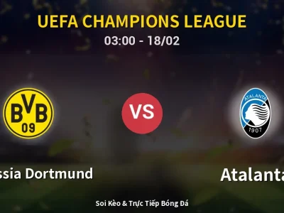 Kết Quả: Borussia Dortmund 2-0 Atalanta – Highlight & Bàn Thắng | UEFA Champions League