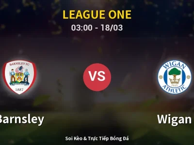Kết Quả: Barnsley 1-1 Wigan – Highlight & Bàn Thắng | League One