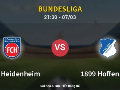 🔴 Trực Tiếp: 1. FC Heidenheim 0-0 1899 Hoffenheim – Link Xem Bundesliga (Full HD)
