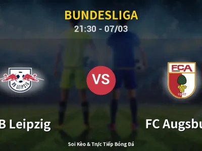🔴 Trực Tiếp: RB Leipzig 0-0 FC Augsburg – Link Xem Bundesliga (Full HD)