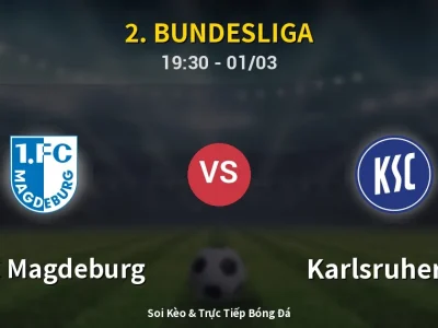 Kết Quả: 1. FC Magdeburg 1-3 Karlsruher SC – Highlight & Bàn Thắng | 2. Bundesliga