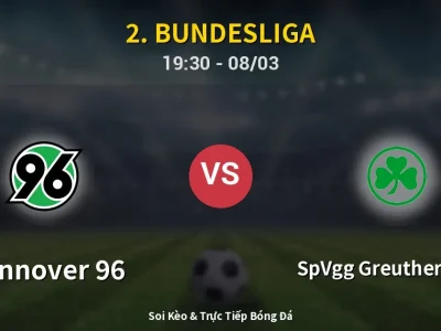 🔴 Trực Tiếp: Hannover 96 1-2 SpVgg Greuther Fürth – Link Xem 2. Bundesliga (Full HD)
