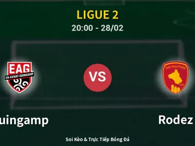 Soi Kèo Guingamp vs Rodez – 20:00 28/02 | Nhận Định, Dự Đoán Tỷ Số