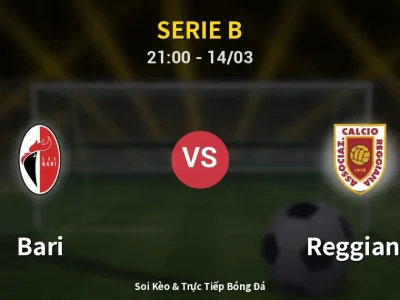 🔴 Trực Tiếp: Bari 4-0 Reggiana – Link Xem Serie B (Full HD)