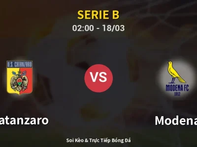 Soi Kèo Catanzaro vs Modena – 02:00 18/03 | Nhận Định, Dự Đoán Tỷ Số