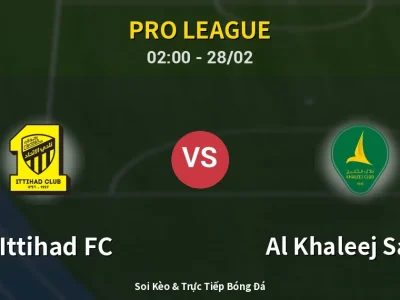 Kết Quả: Al-Ittihad FC 1-0 Al Khaleej Saihat – Highlight & Bàn Thắng | Pro League
