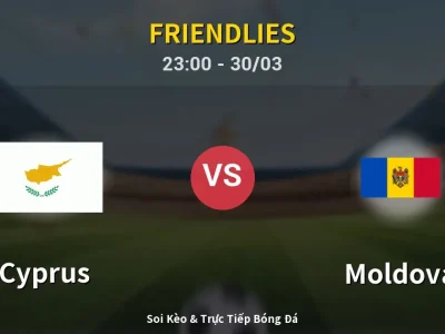 Soi Kèo Cyprus vs Moldova – 23:00 30/03 | Nhận Định, Dự Đoán Tỷ Số