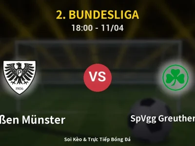 Soi Kèo Preußen Münster vs SpVgg Greuther Fürth – 18:00 11/04 | Nhận Định, Dự Đoán Tỷ Số